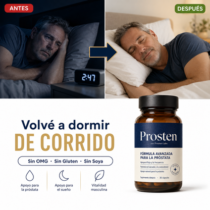 Prosten - El suplemento natural para la próstata, la vejiga, el descanso y la vitalidad del hombre.
